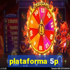 plataforma 5p